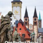 One Day in Wurzburg Germany