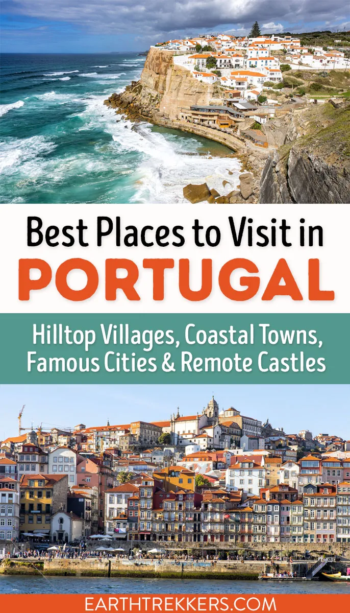 Best towns and cities to visit in Portugal. Lisbon, Porto, Nazare, Cascais, Sintra, Lagos, Obidos, Guimaraes, Braga, Coimbra, Aveiro, Azenhas do Mar, Funchal, Ponta Delgada, Marvao, Sortelha, Evora, and Monsanto.